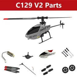 Spare Parts List For RC ERA C129V2 4CH RC Helicopter Canopy Main Frame Gear Motor Blade Receiver Servo C129 v2 Accessories