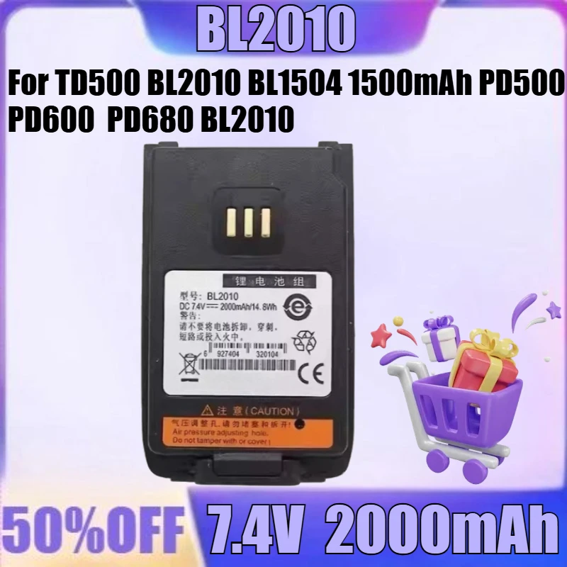

New BL2010 BL1504 for TD500 BL2010 BL1504 1500mAh PD500 PD600 PD680 BL2010 2000mAh Walkie-talkie Battery