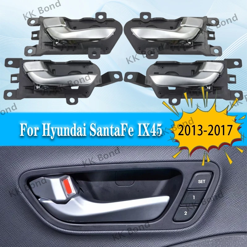 

Комплект из 4-х внутренних ручек дверей (левая и правая) для Hyundai SantaFe IX45 2013-2017, артикулы 83610-2W000, 83620-2W000, 82610-2W000, 82620-2W000