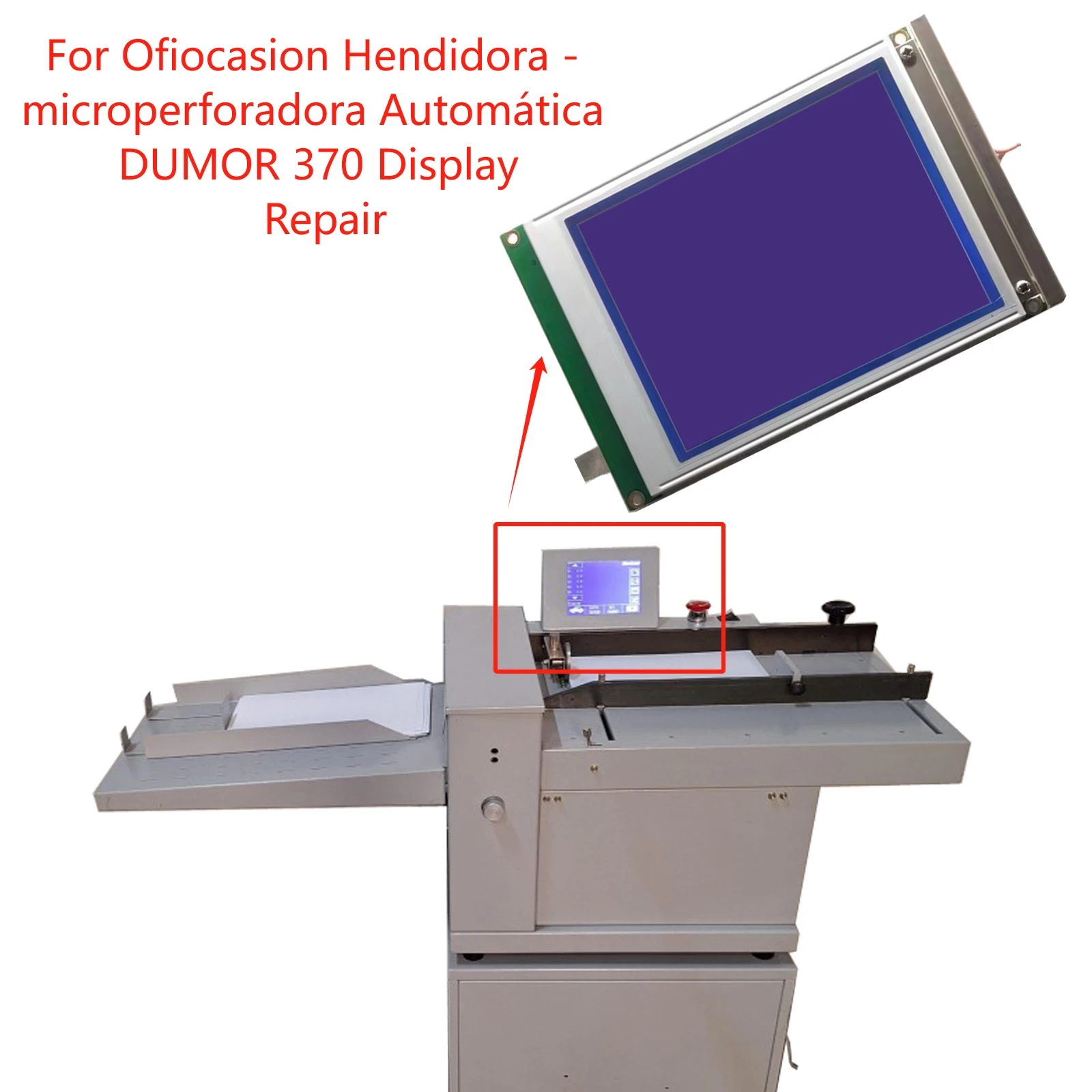 New Original LCD Display for Ofiocasion Hendidora - microperforadora Automática DUMOR 370 Repair