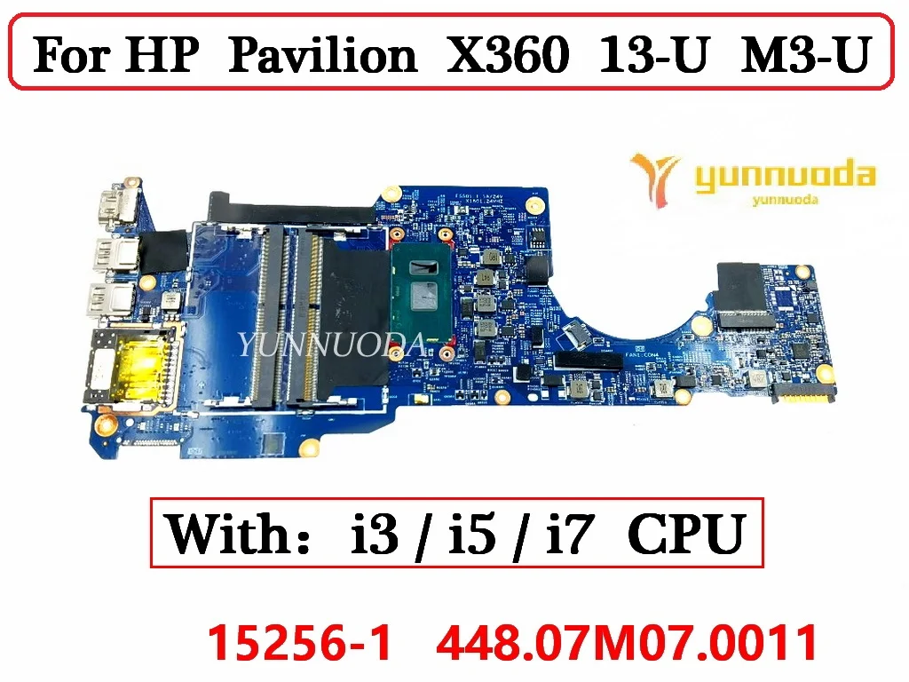 15256-1  448.07M07.0011 For HP Pavilion X360 13-U M3-U Laptop Motherboard With i3 i5 i7 CPU DDR4 100% Tested  Working