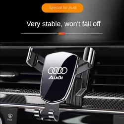 Gravity Car Phone Holder Auto Accessories For Audi A1 A2 A3 8L 8P 8V A4 B5 B6 B7 B8 A5 8T A6 C5 C6 C7 A7 A8 D2 D3 Q3 Q5 SQ5 Q7