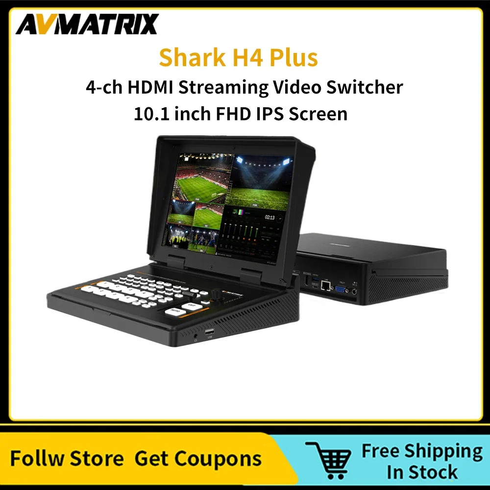 Avmatrix Shark H4 Plus 4CH HDMI Multi-format Live Production Streaming Video Switcher With 10inch FDS IPS Screen