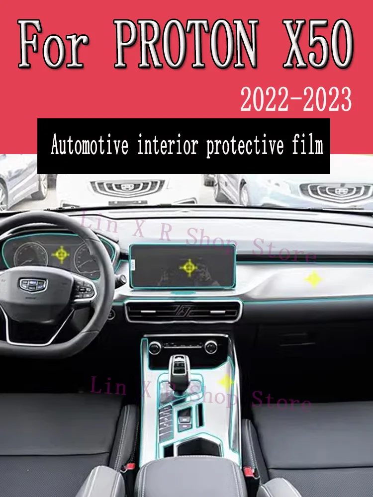 

For PROTON X50 2023 2022 Car Interior Center console Transparent TPU Protective film Anti-scratch Repair film Accessorie