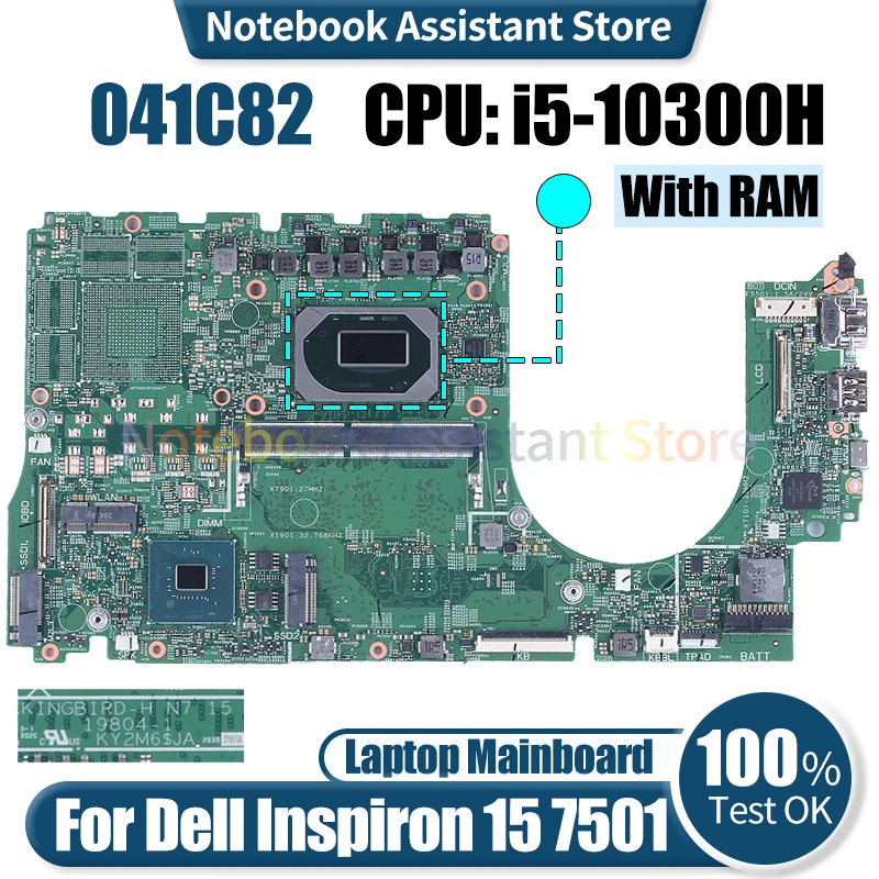 

For Dell Inspiron 15 7501 Laptop Mainboard 19804-1 041C82 SRH84 i5-10300H With RAM Notebook Motherboard Tested