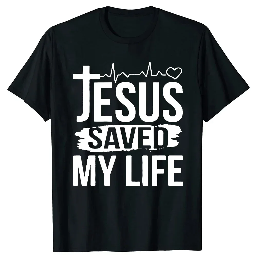 Novelty Jesus Saved My Life God Christ Fishing Christian Gift T Shirts Graphic Custom Printed Streetwear Summer Tops