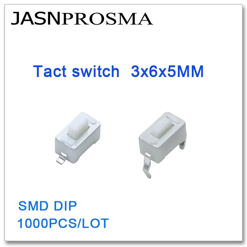 JASNPROSMA براعة التبديل 1000 قطعة/الوحدة 3x6x5 SMD DIP النحاس 2PIN الأسود أو الأبيض عالية الجودة 3*6*5