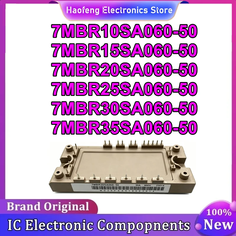 7MBR10SA060-50 7MBR15SA060-50 7MBR20SA060-50 7MBR25SA060-50 7MBR30SA060-50 7MBR35SA060-50 New Original In Stock