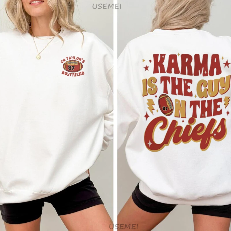 Karma Is The Guy on The Chiefs Sweatshits Chiefs Era Crewneck Sweatshirt Pullover Harajuku Game Day Hoodie Women's Clothing