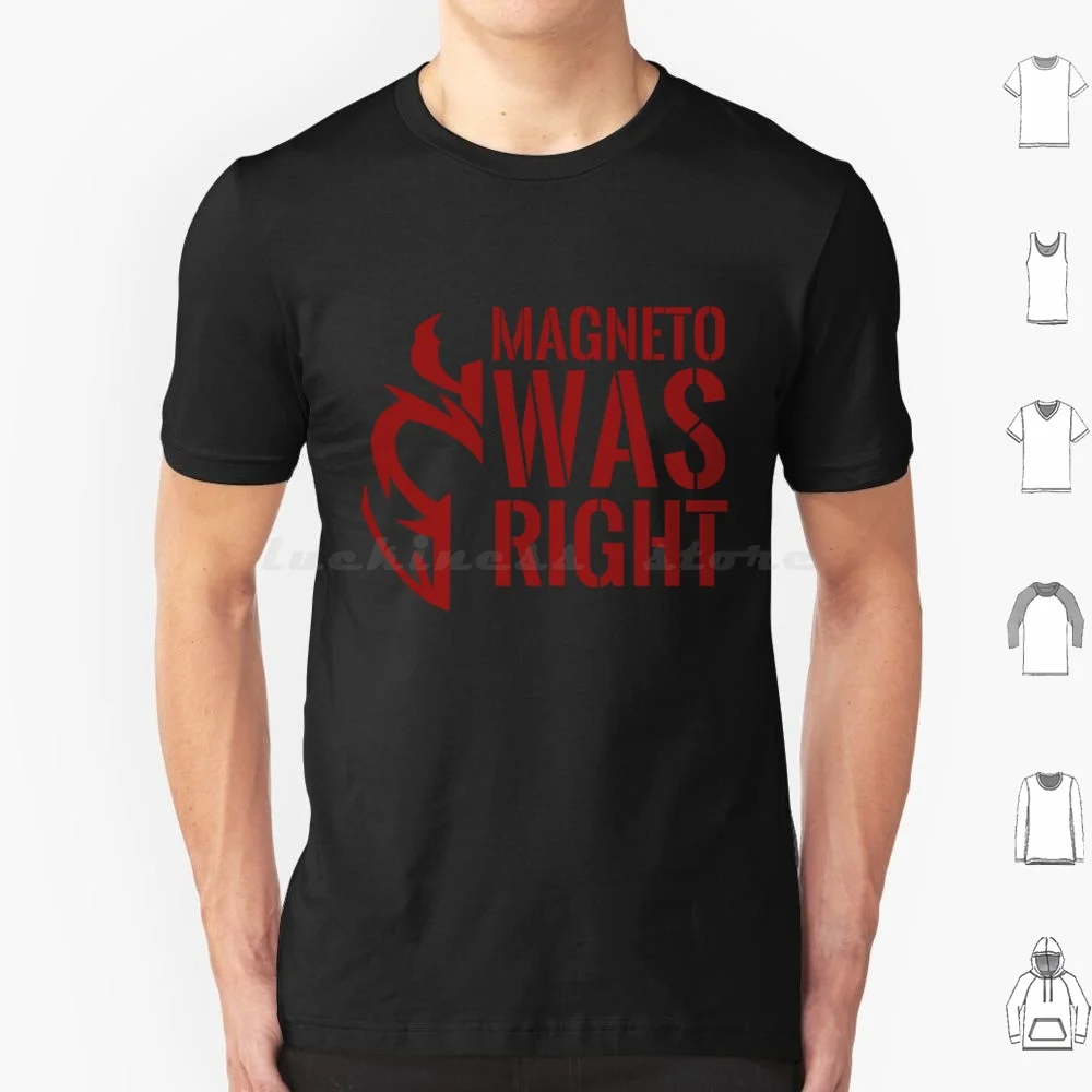 Magneto Was Right T Shirt Big Size 100% Cotton Magneto Was Right Magneto Comics Mutant