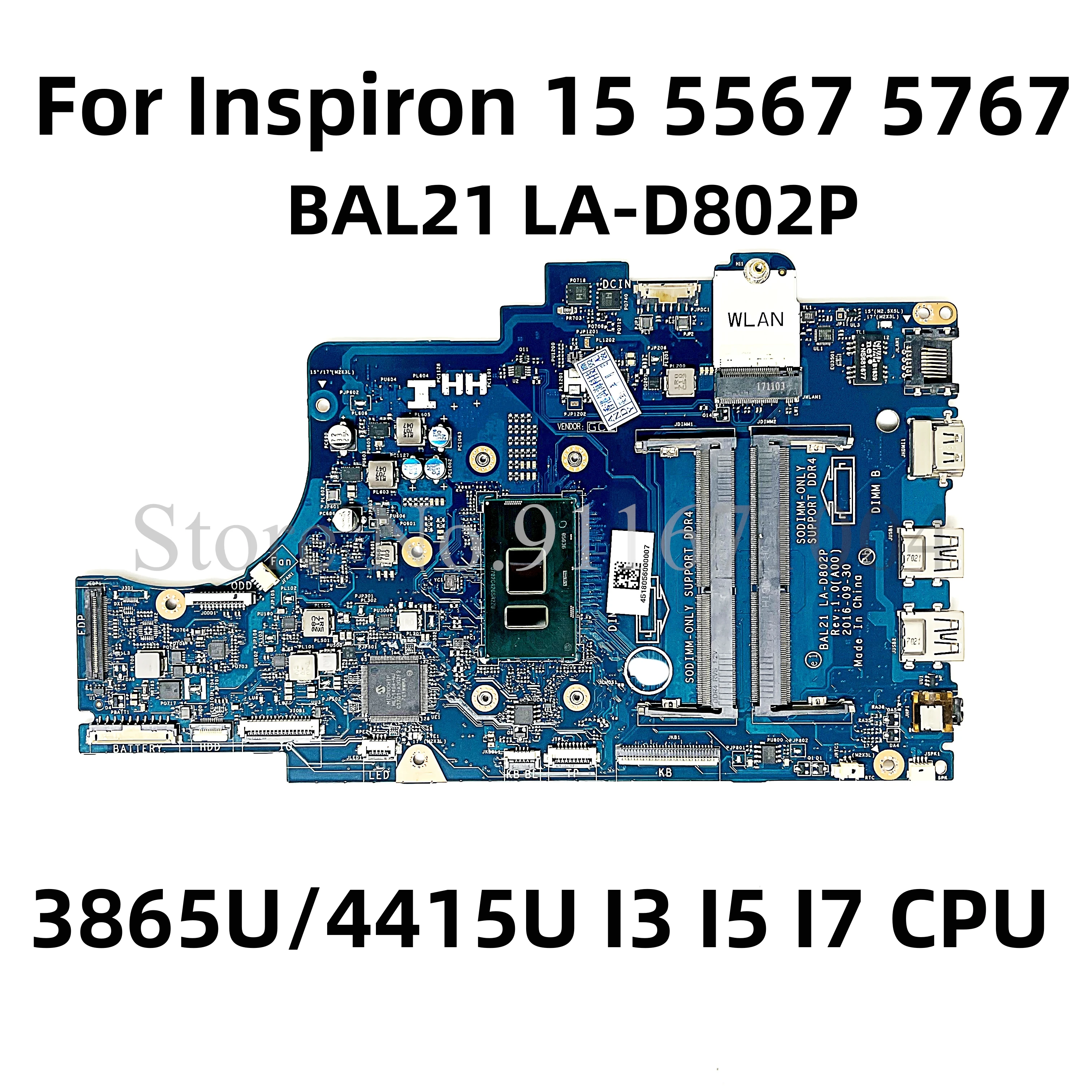 

For Dell Inspiron 15 5567 5767 Laotop Motherboard W/ 3865U 4415U I3 I5 I7 CPU BAL21 LA-D802P CN-0DG5G3 CN-081YW5 DDR4 mainboard