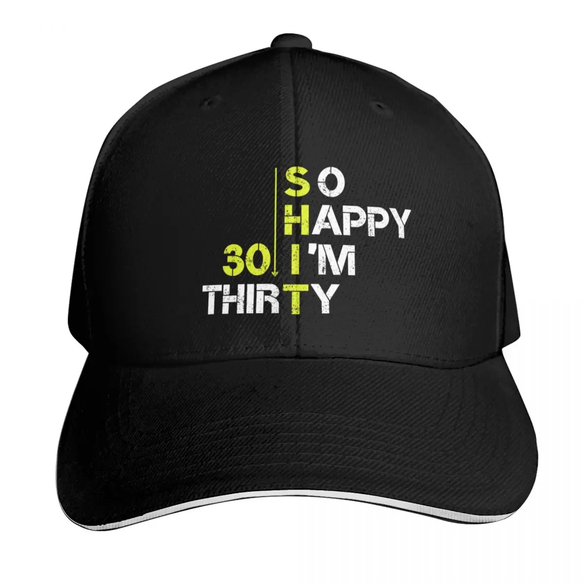 

so happy i'm thirty ,30th birth day; gifts idea;for him-for her-funny shirt-teacher shirt Baseball Cap