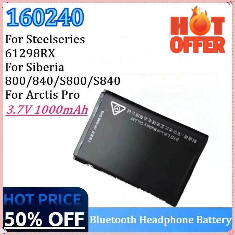 

New 160240 3.7V 1000mAh Bluetooth Headphone Batteryfor Siberia 800/840/S800/S840 for Arctis Pro for Steelseries 61298RX