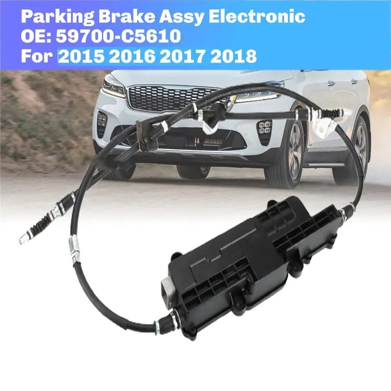 Parking Brake Assy 59700-C5610 Electronic Handbrake Assembly For Kia Sorento 2015- 2018 59700C5610 NEW