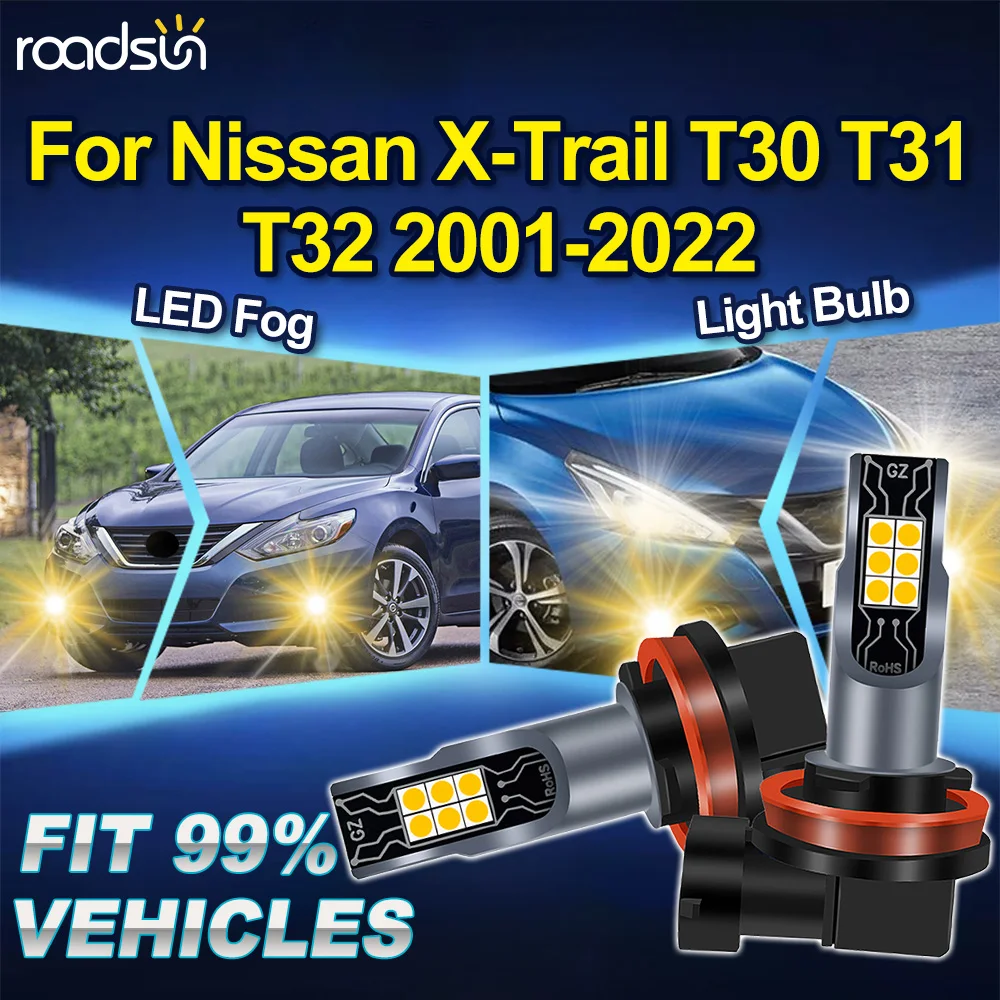 

Светодиодные противотуманные фары ROADSSUN H8 H9 H11 для Nissan X-Trail T30 T31 T32 2001-2022, 2 шт., 3000K, Canbus