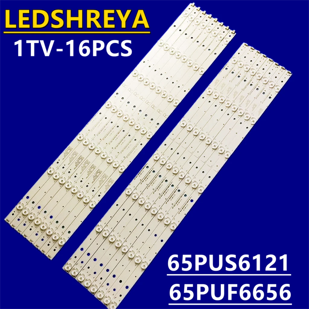 

LED Backlight strip For 65PUS6121 65PUF6656 LD65P19U LB-PC3030-GJUHD658X14ADM2-L/R-H B GJD2P5658X14UHD PF3030-GJUHD658X14ADN2