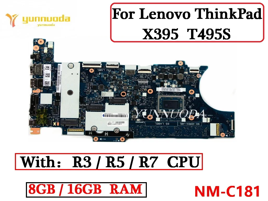 NM-C181 For Lenovo ThinkPad  X395 T495S Laptop Motherboard With R3 R5 R7 CPU 8G 16G RAM DDR4 100% Tested