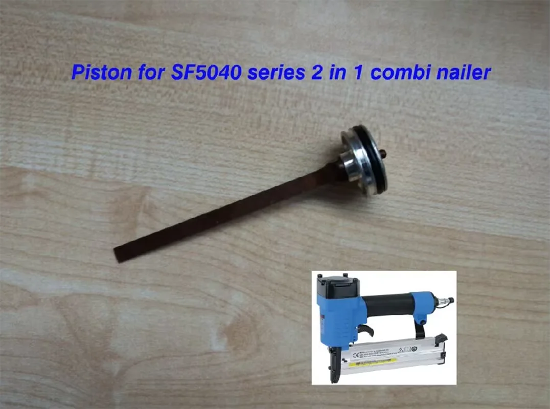 

piston for 2 in 1 combination air nailer stapler SF5040 series pneumatic nailer stapler, straight nail and crown nail