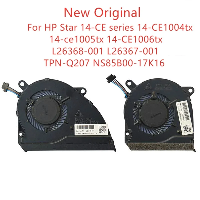 

New Original Laptop CPU Cooling Fan For HP Star 14-CE series 14-CE1004tx/1006tx fan L26368-001 L26 367-001 TPN-Q207 NS85B00-17K1