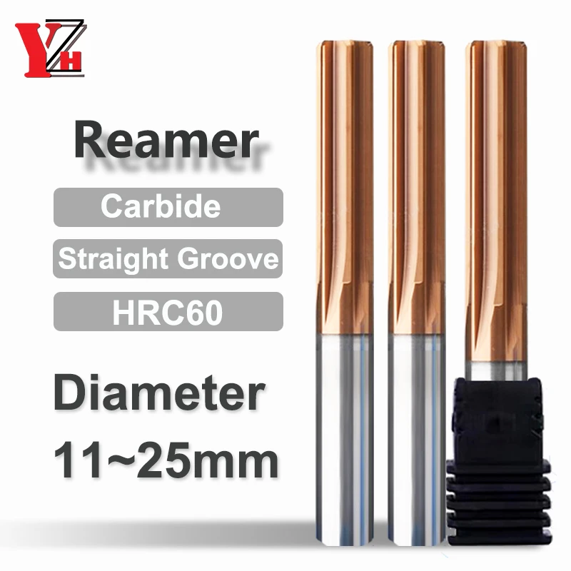 YZH Carbide Machine Reamer HRC60 11mm ~25mm Coated Straight Groove 4F 6F Tolerance H7 Inner Hole Harened Steel Metal Cutter CNC