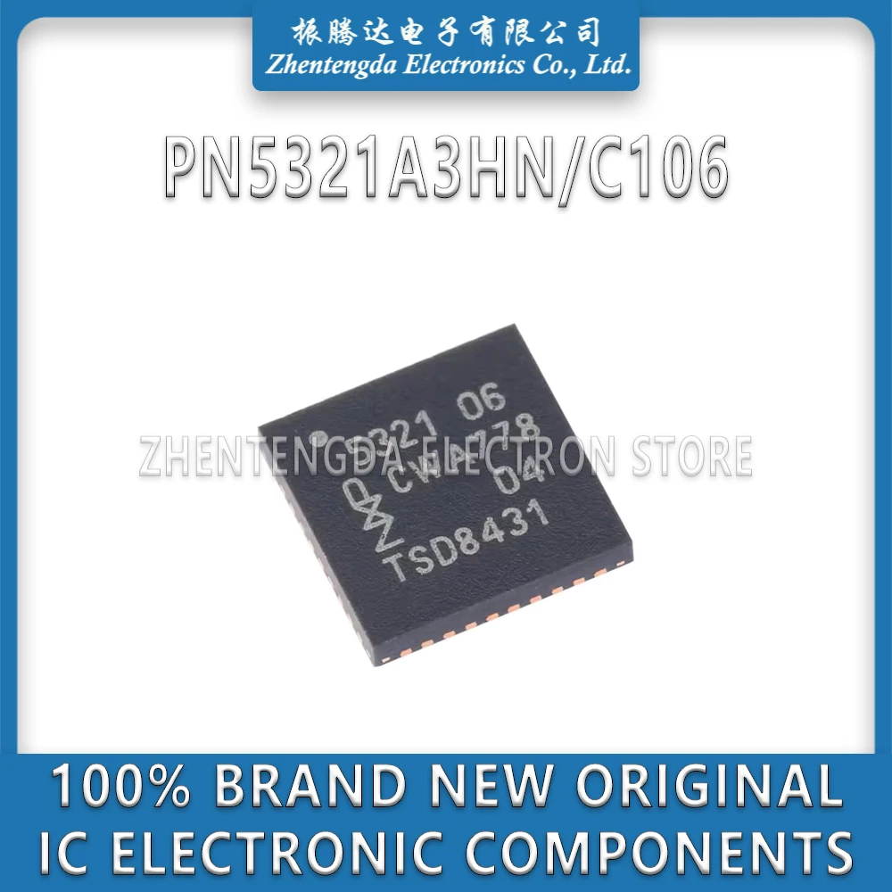 

PN5321A3HN/C106 PN5321A3HN PN5321A3 PN5321A PN5321 IC Chip HVQFN-40