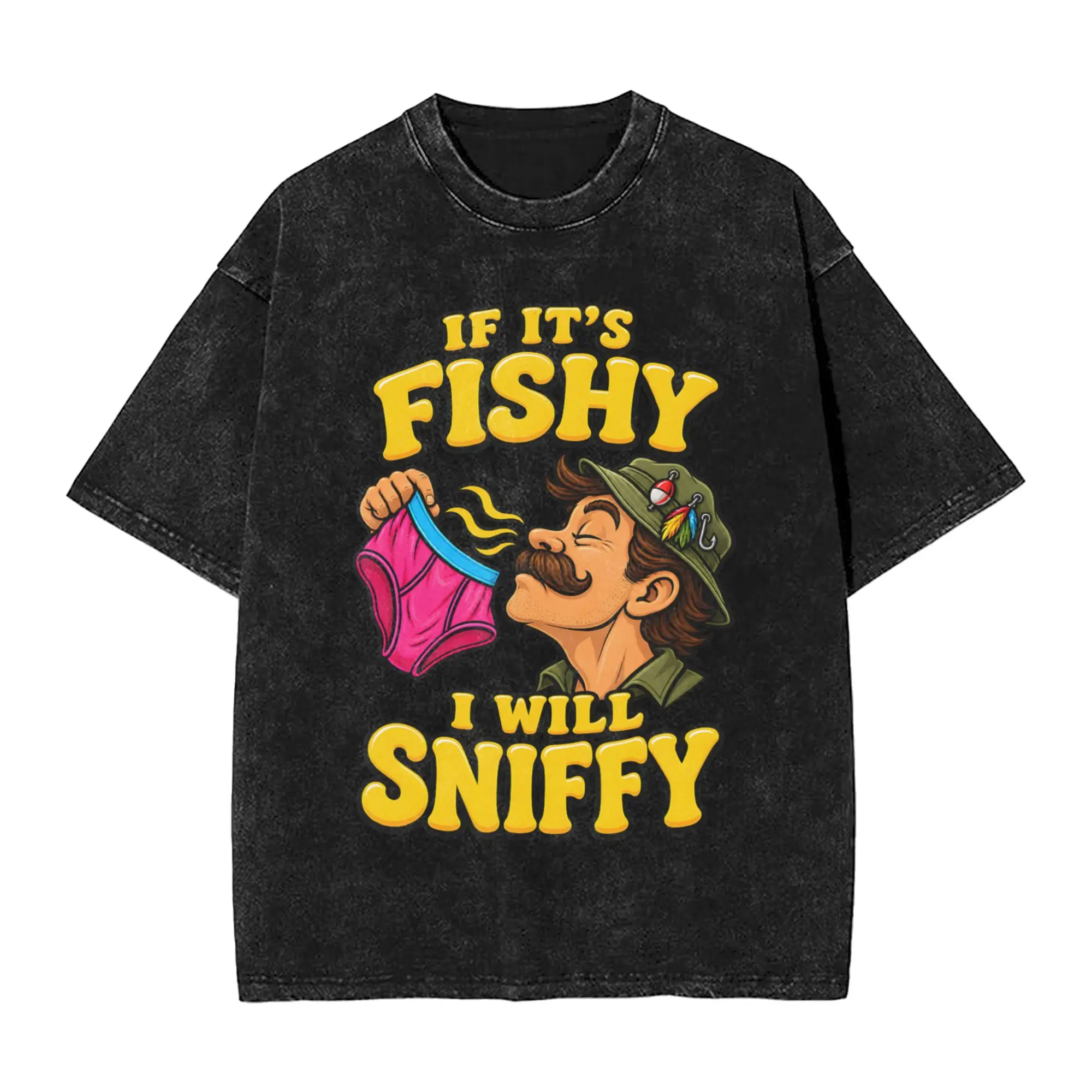 If It's Fishy I Will Sniffy Funny Embarrasing  T Shirts Hip Hop Washed 100% Cotton T-Shirts  Vintage for Men Women Streetwear
