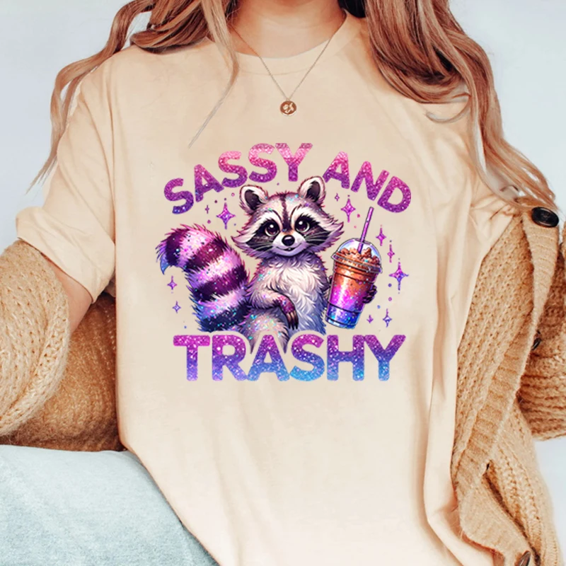 Funny Racoon Sassy And Trashy Print T Shirt For Women Creative Autumn And Spring O Neck Oversized Tee Shirt Ladies Tops