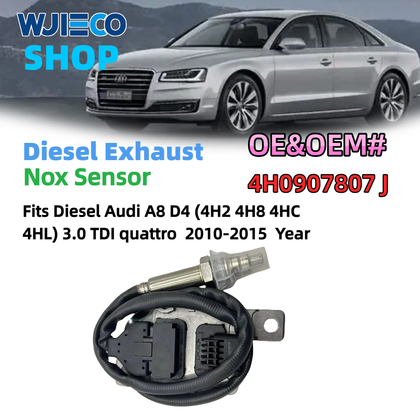 

WJIECO 4H0907807J SNS488 Nox Sensor Nitrogen Oxide Sensor Fits Diesel Audi A8 D4 4H2 4H8 4HC 4HL 3.0 TDI quattro 2010-2015 YEAR