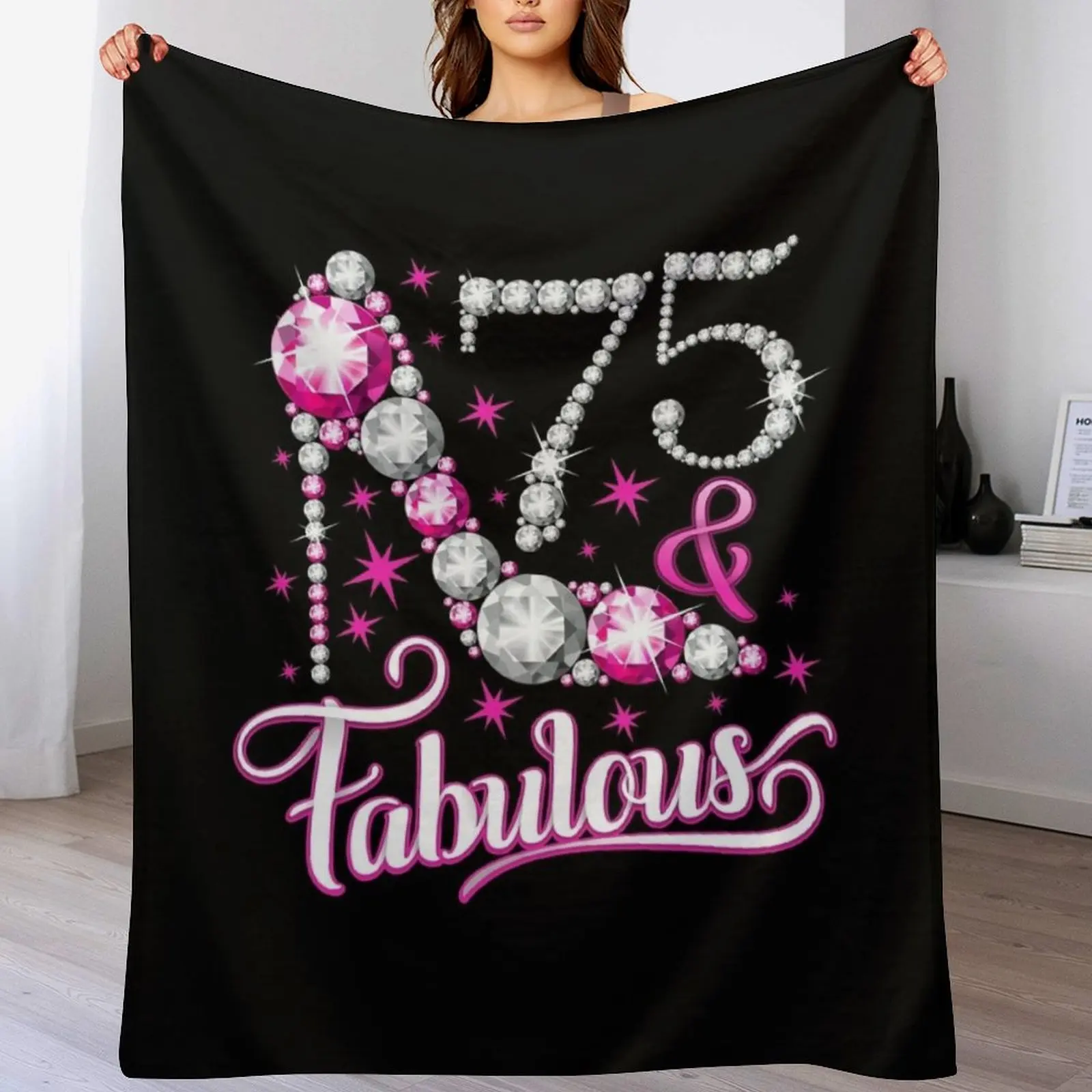

75th Birthday design. 75 & Fabulous ladyas Throw Blanket Bed Fashionable Giant Sofa for babies Single Blankets