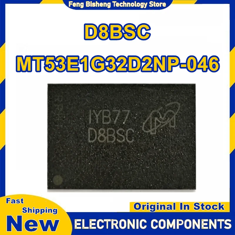 D8BSC MT53E1G32D2NP-046 WT:B 4GB 200BGA LPDDR4X 4266Mbps IC New Original in Stock