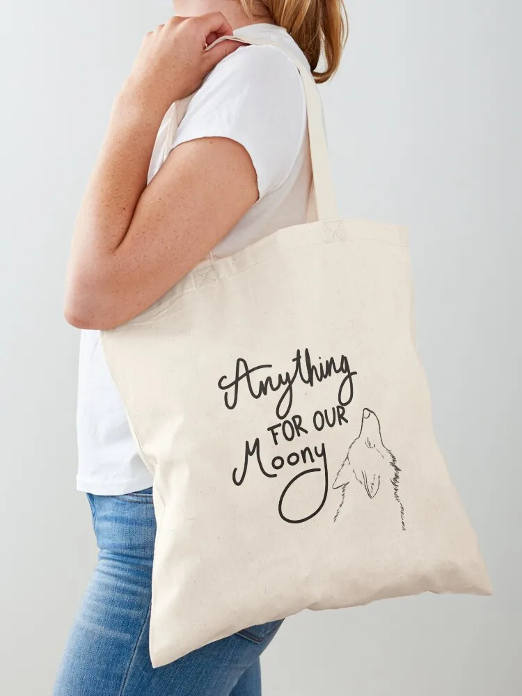 

Anything for our Moony Tote Bag Canvas bag tote bag women Gift Cloth