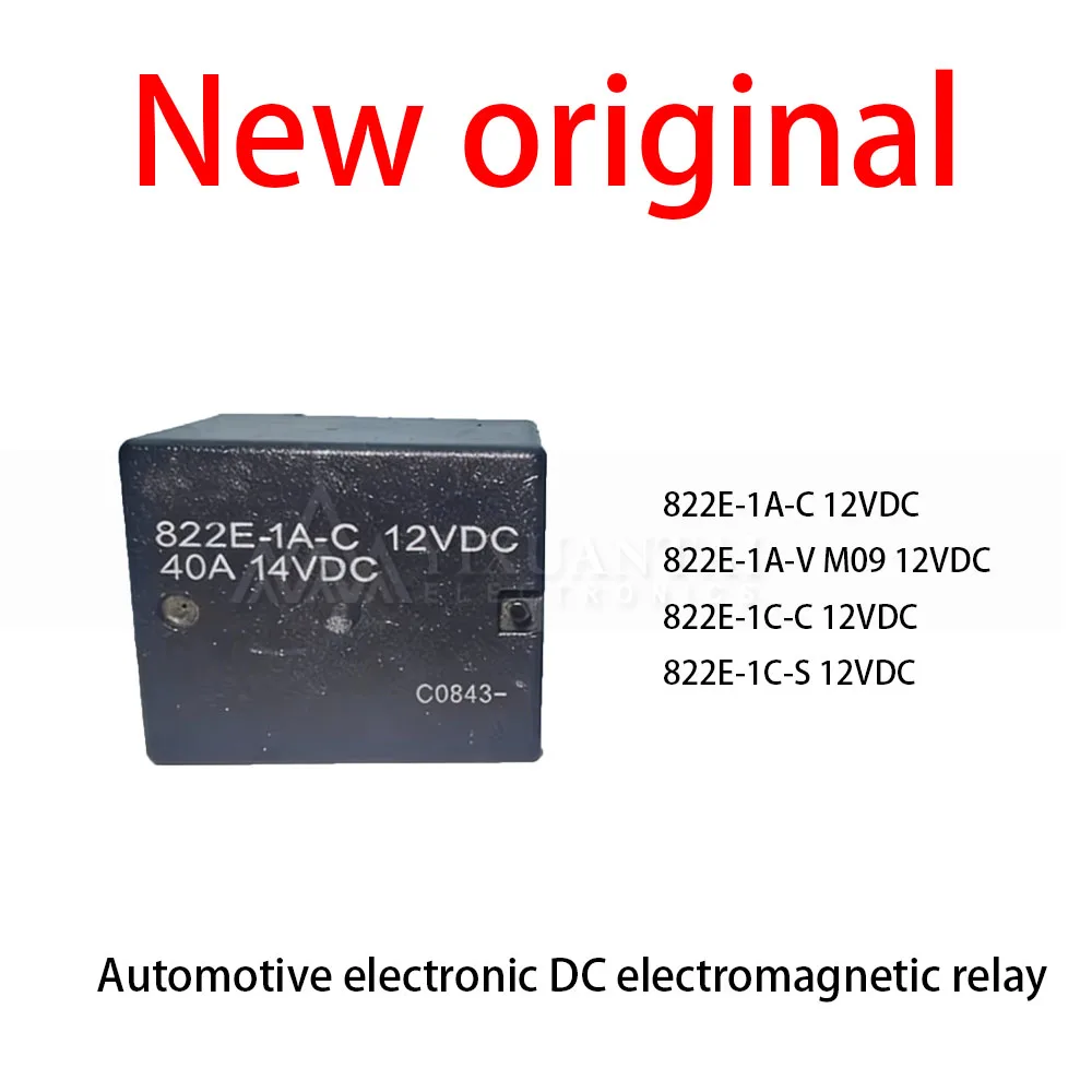 

10Pcs/Lot New original 822E-1A-C 12VDC 822E-1A-V M09 12VDC 822E-1C-C 12VDC 822E-1C-S 12VDC Automotive electronic DC electromagne