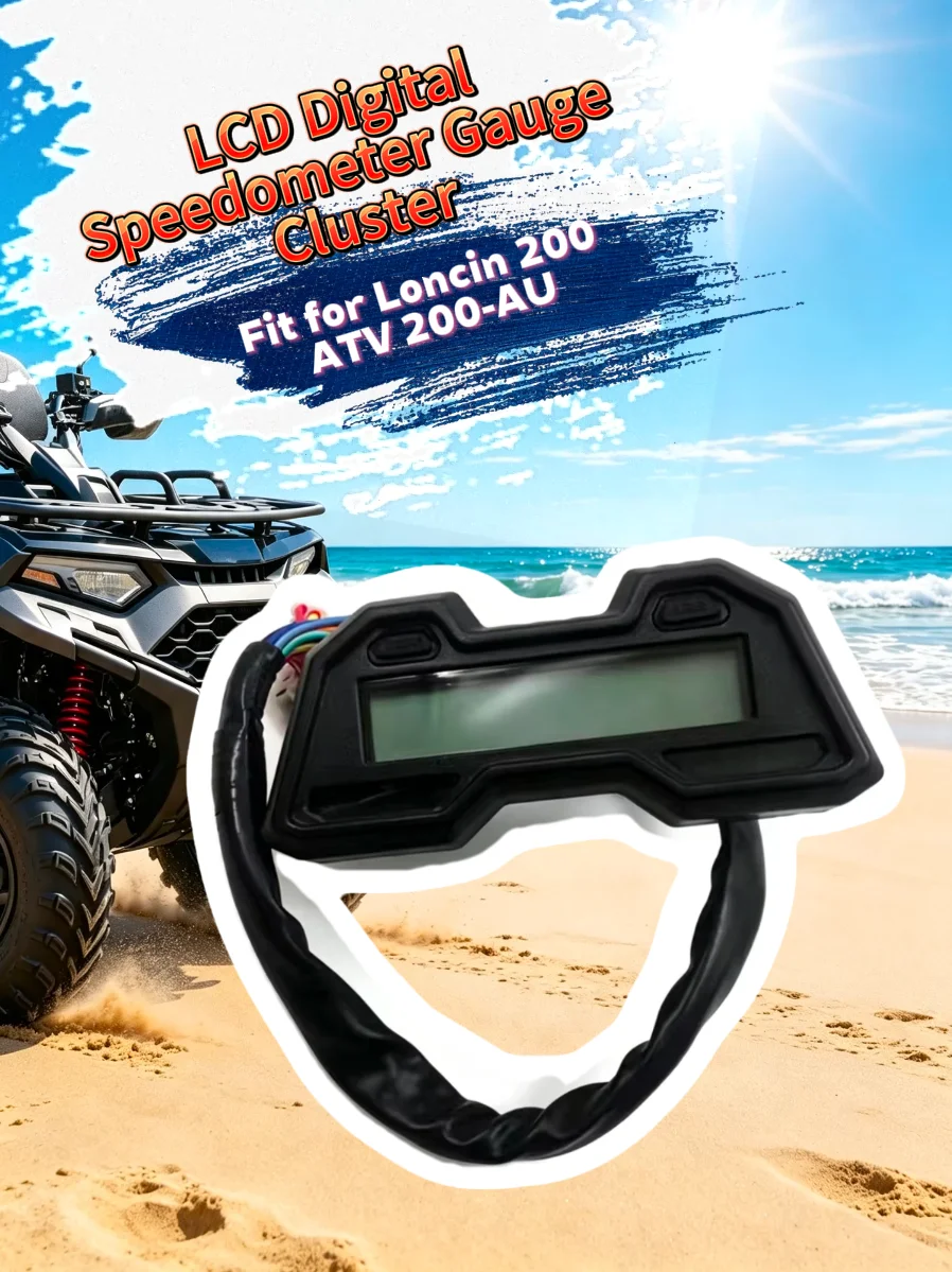 LCD Digital Speedometer Gauge Cluster For Loncin 200 ATV 200-AU Quad Offroad Odometer Meter Assembly