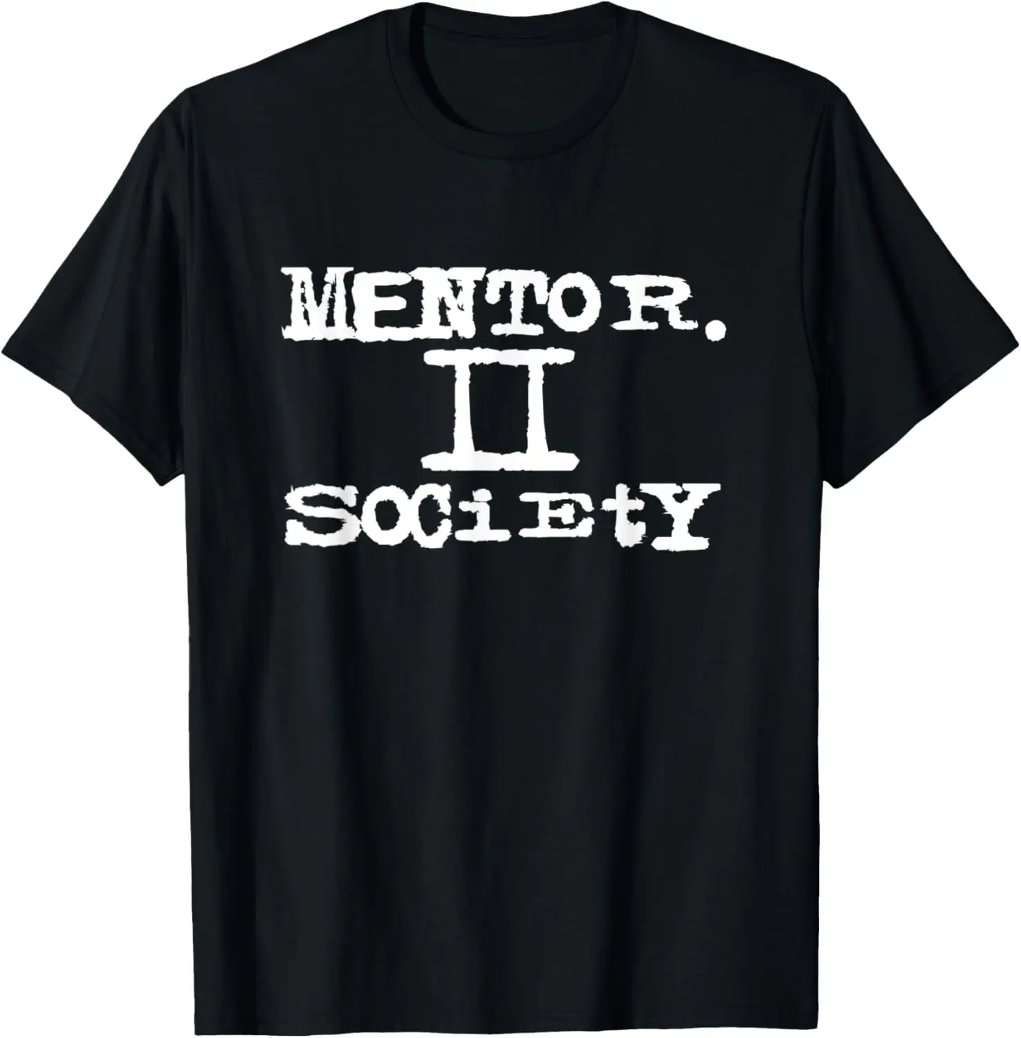 | Mentor II Society T-Shirt