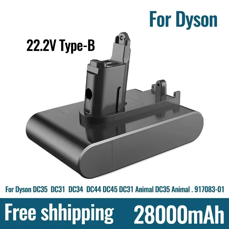 

Новый оригинальный сменный аккумулятор 22,2 в B 28000 мАч DC31 Type-B для Dyson DC31 DC31B DC35 DC44 DC45, ручной аккумулятор для электроинструмента