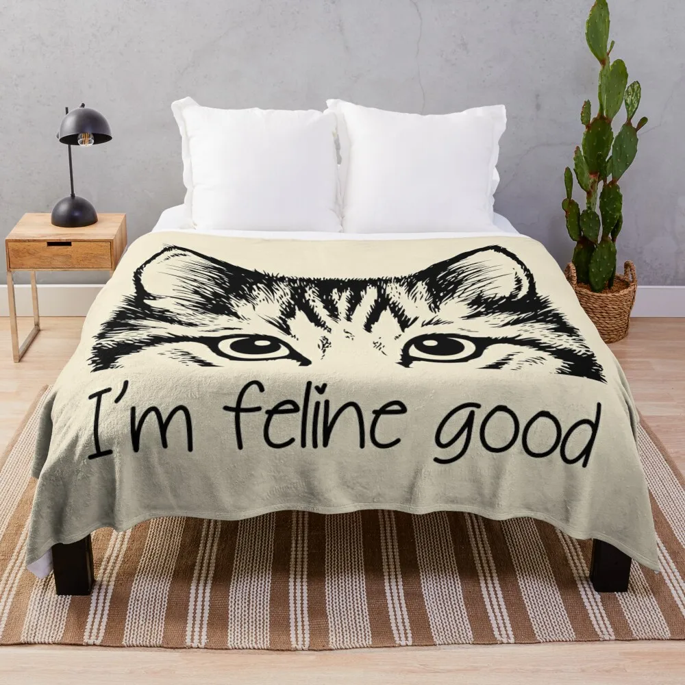 

I'm feline good - Funny cat inspirational quote Throw Blanket Plaid on the sofa Luxury Blankets