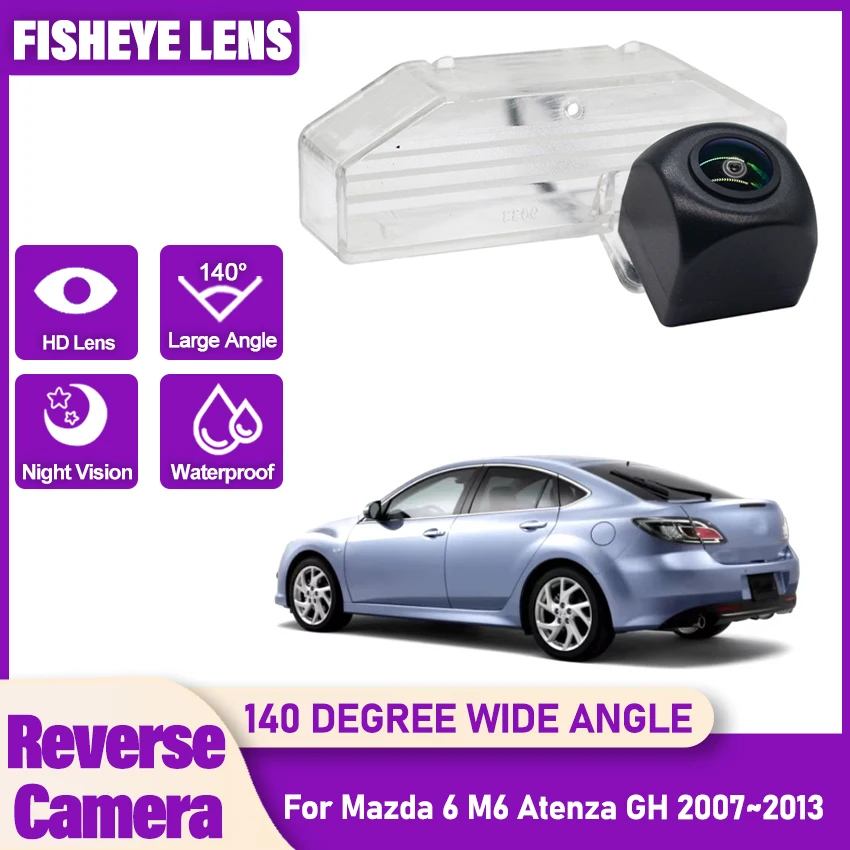 

HD 1080x720 камера заднего вида «рыбий глаз» для Mazda 6 M6 Atenza GH 2007 2008 2009 2010 2011 2012 2013 автомобильные парковочные аксессуары