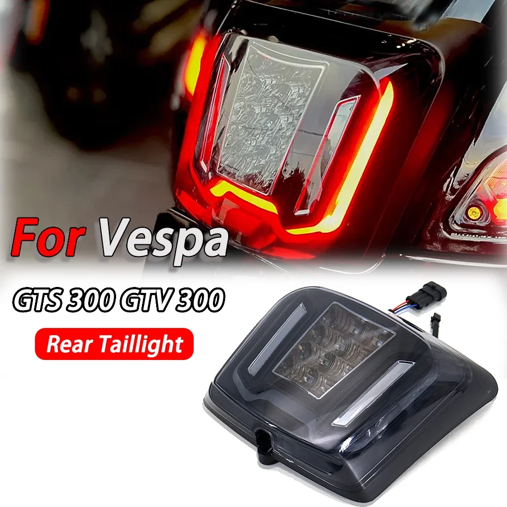 For VESPA GTV 300 GTV300 Sei Giorni GTS300 GTS 300 HPE Motorcycle LED Integrated Taillight Rear Tail Brake Turn Signals Lights