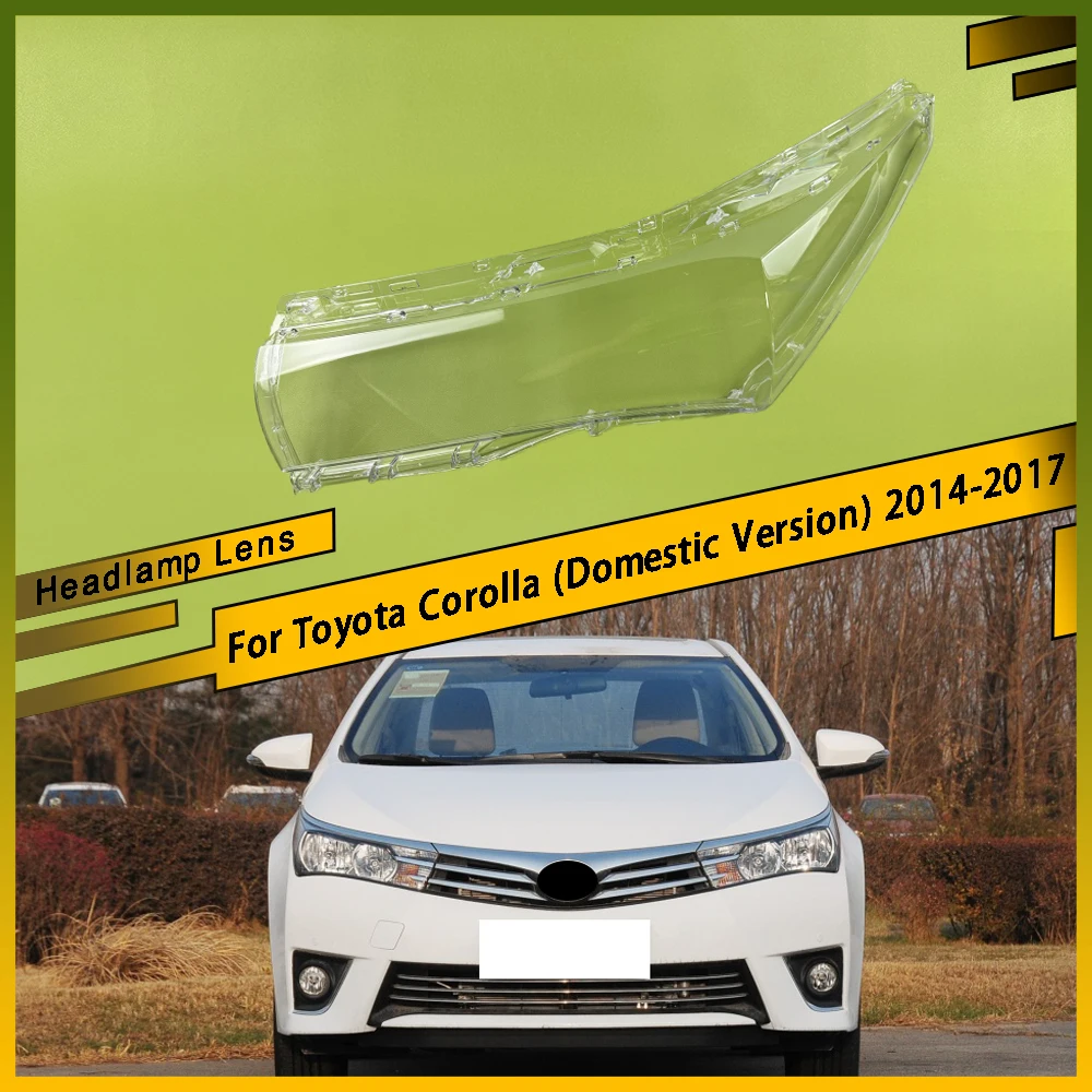 

Для Toyota Corolla (домашняя версия) 2014 2015 2016 2017, крышка передней фары автомобиля, прозрачная линза, сменный абажур
