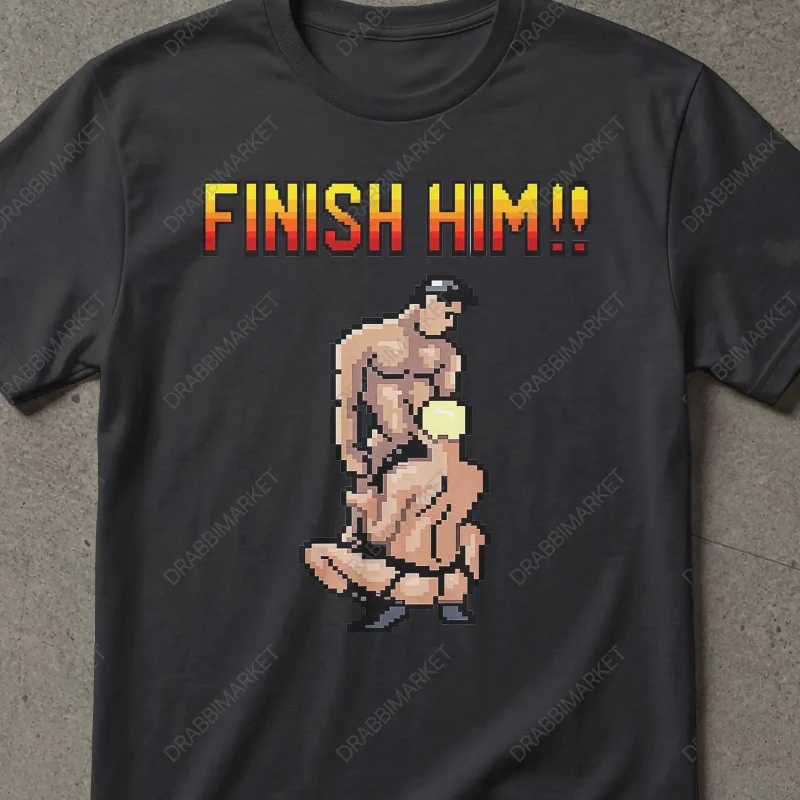 Finish Him Gay Shirt, Gamer LGBT Shirt, Funny Shirt, LGBT Shirt, Inappropriate Shirt, Stupid Shirt, Meme Shirt
