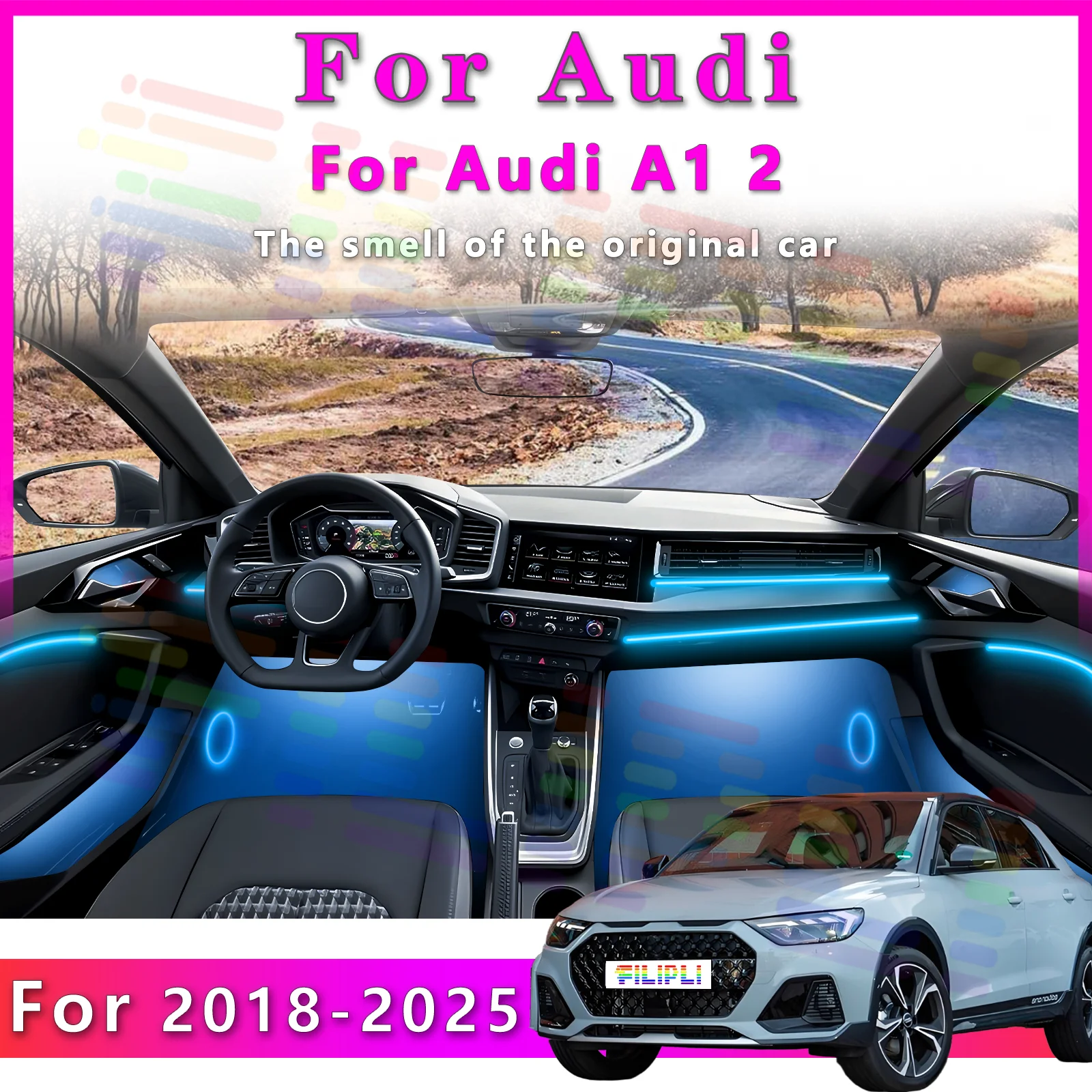 Für Audi A1 2018-2025 Auto-Innenraum RGB LED Atmosphärenlichtstreifen Glasfaser Neon Unsichtbare Ambientebeleuchtung APP Dekoration Zierleiste