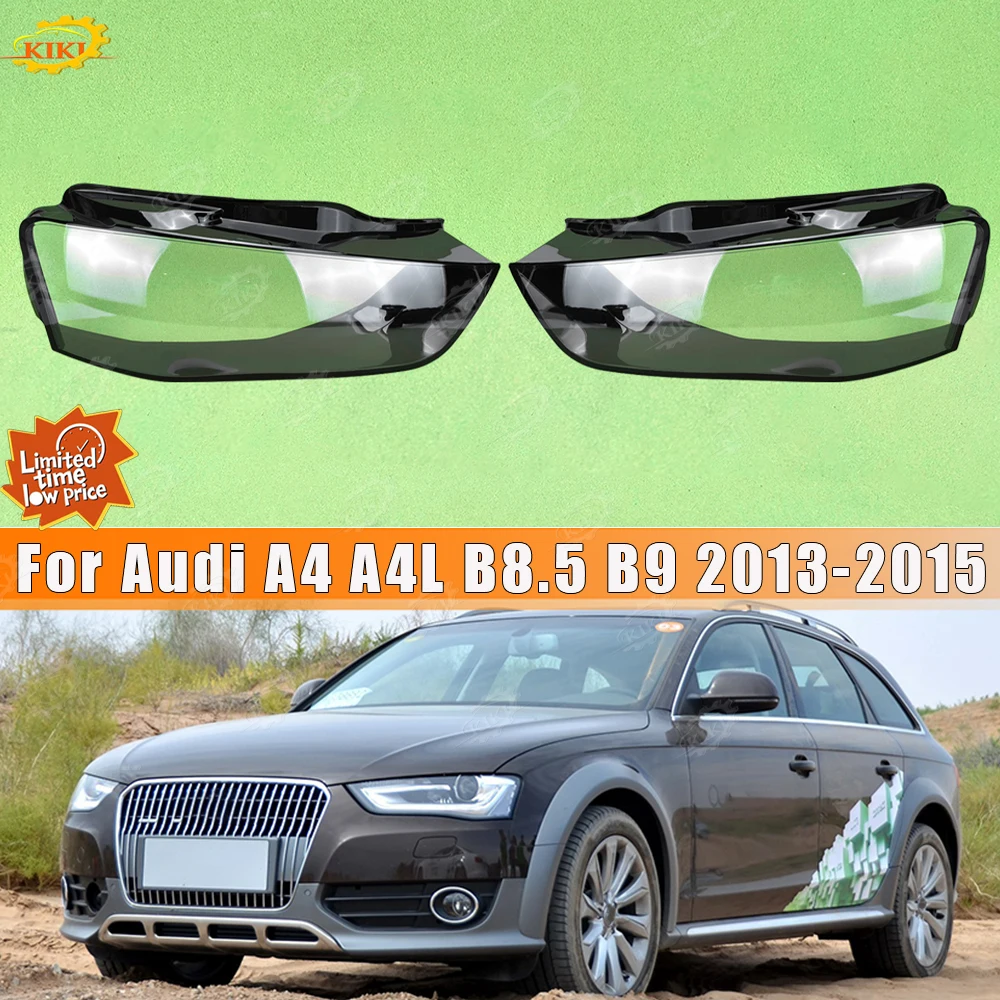 For Audi A4 A4L B8.5 B9 2013-2015 Transparent Headlamp Shell Headlight Lens Cover Plexiglass Auto Lamp Replacement Spare Parts