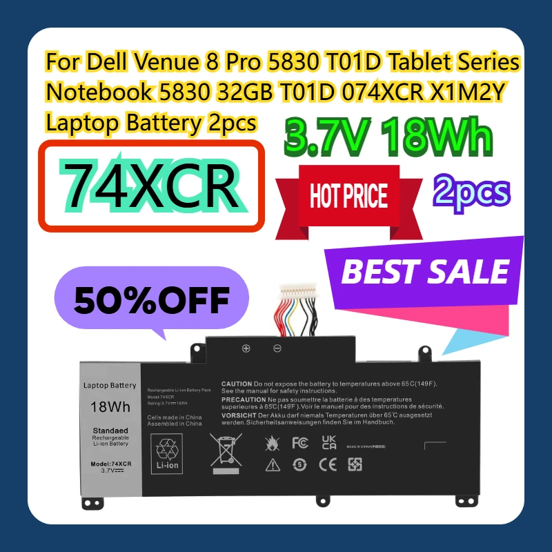 

For Dell Venue 8 Pro 5830 T01D Tablet Series Notebook 5830 32GB T01D 074XCR X1M2Y 3.7V 18Wh 74XCR Laptop Battery 2pcs