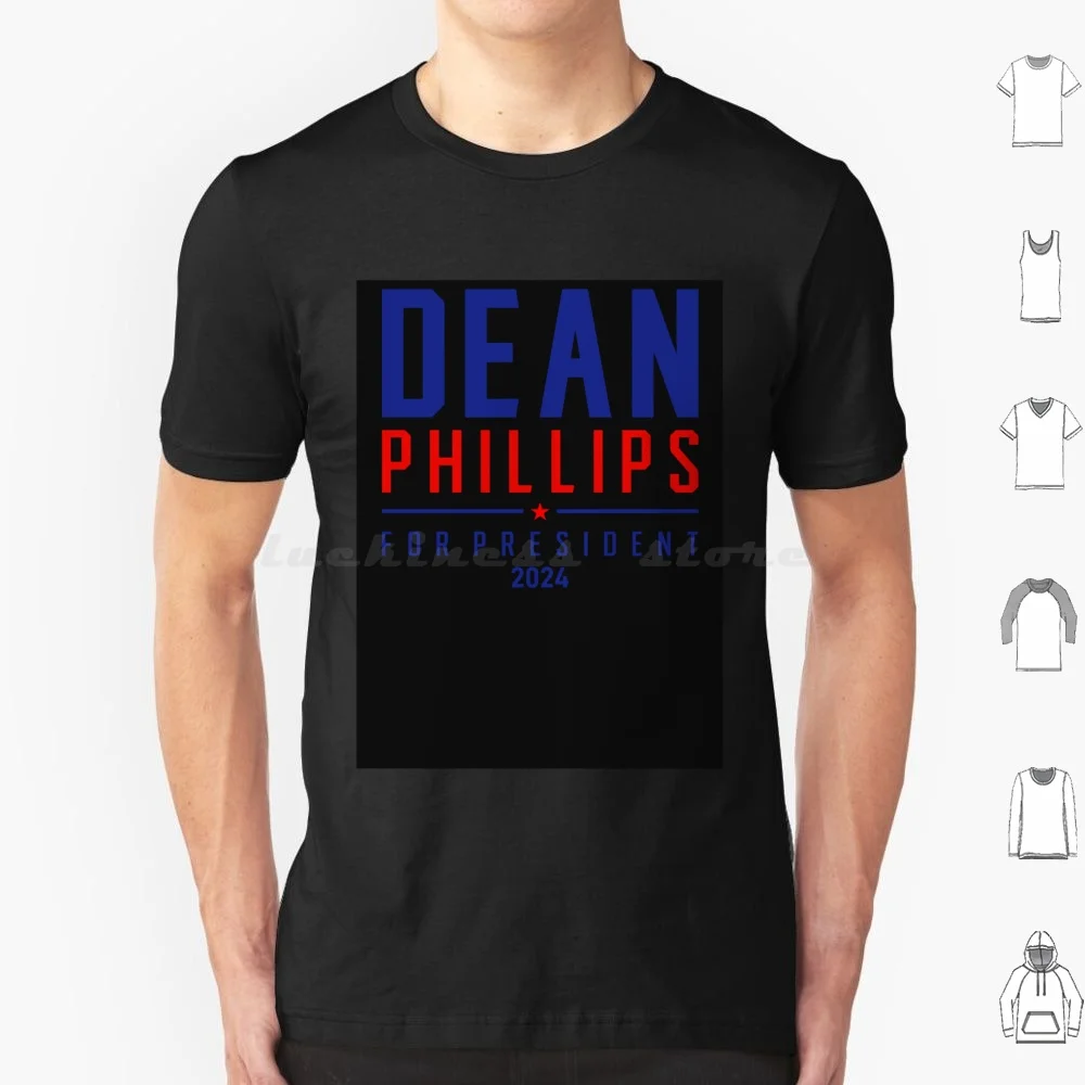 Dean Phillips 2024 For President T Shirt 6xl Cotton Cool Tee Dean Phillips Dean Phillips For President Dean Phillips 2024 Dean