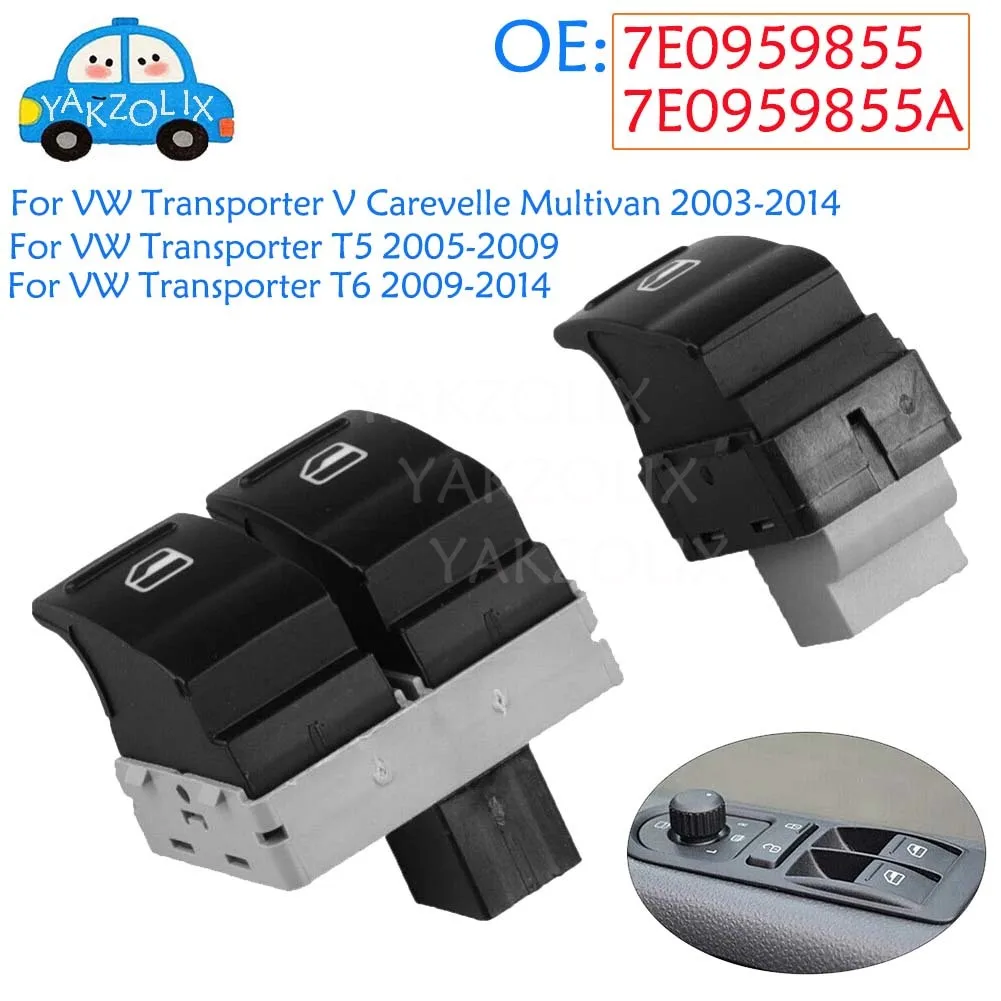 For VW Transporter T5 T6 V Carevelle Multivan Passenger Driver Side Electric Power Window Switch Button 7E0959855 7E0959855A