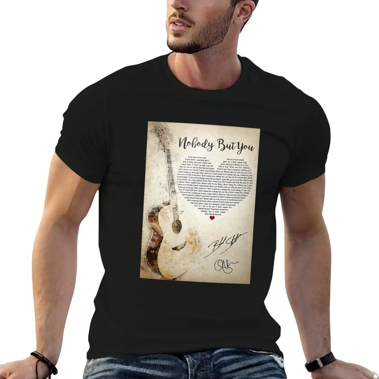 Nobody But You Lyrics Blake Shelton Signature Poster T-Shirt oversized graphic tee anime plain white t shirts men