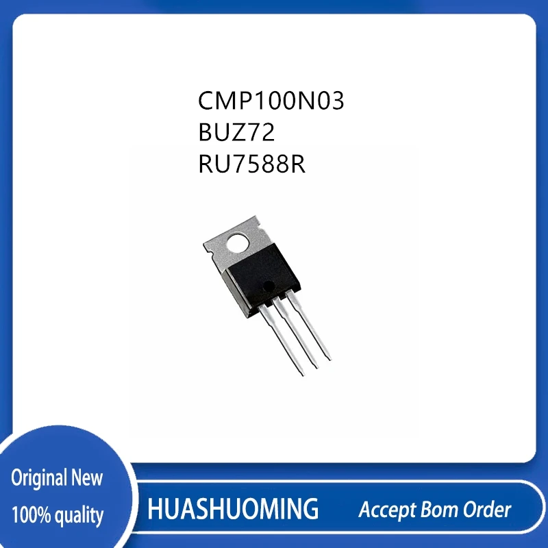 10Pcs-20Pcs/Lot   CMP100N03 100N03 BUZ72 BU272 RU7588R RU7588  TO-220