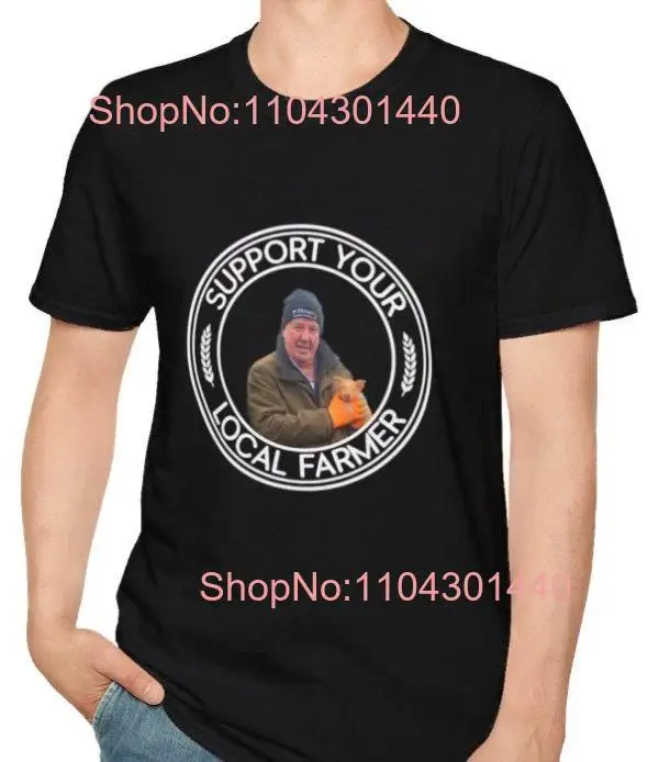 Jeremy Clarkson Farm T Shirt Support Local Farmers Motoring Driving Tour Farming Show TV White long or short sleeves