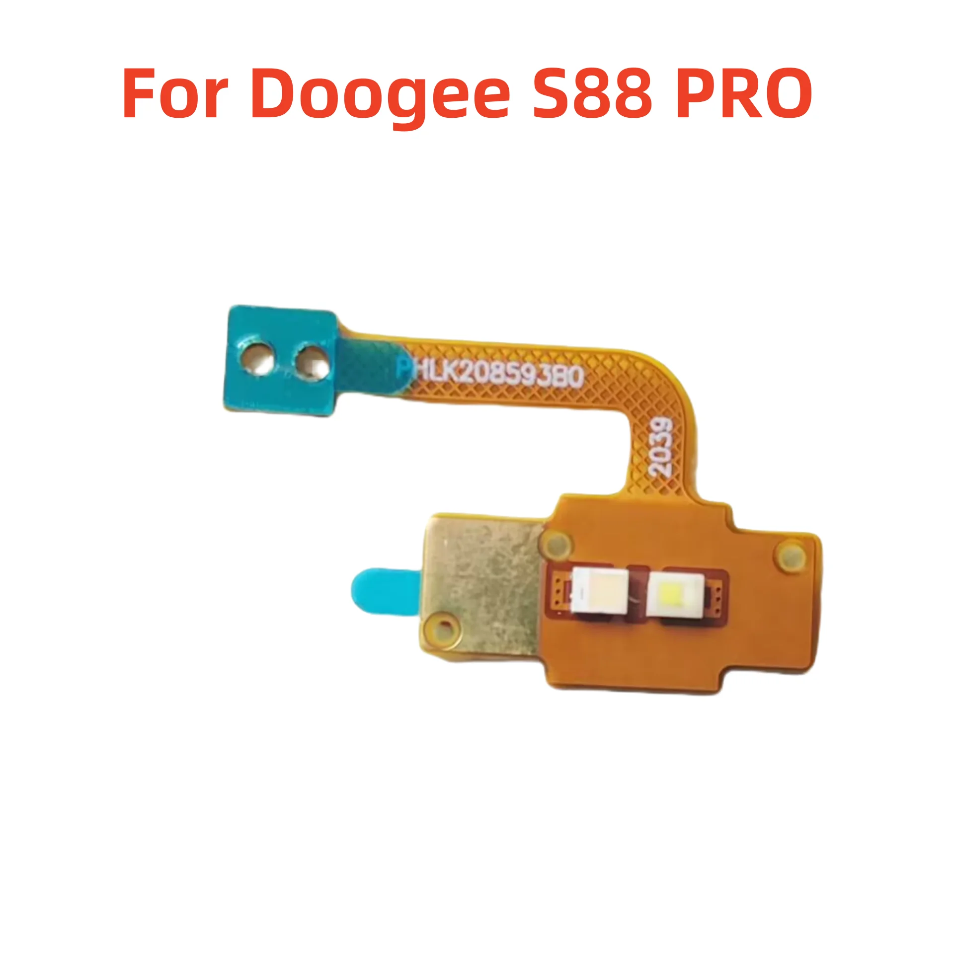 Pop New Original For Doogee S88 PRO Cell Phone Inside Flash Light FPC Cable Repair Parts Accessories