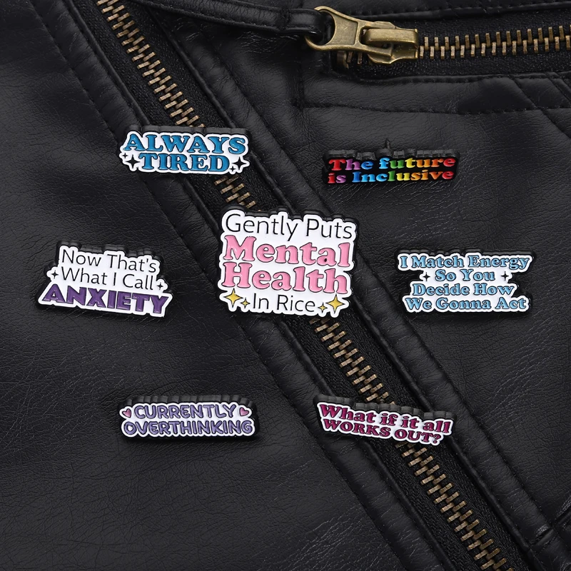 Mood Quote Pin Colorful Bold Style Always Tired Anxiety Overthinking Mental Health For Emotional Expression Bag Decor